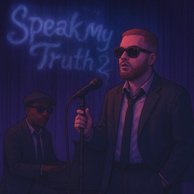 Speak My Truth 2