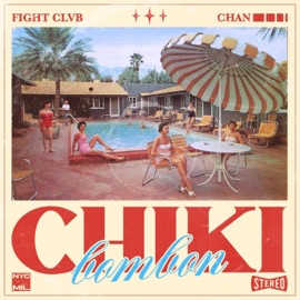 Chikibombon Chan & FIGHT CLVB