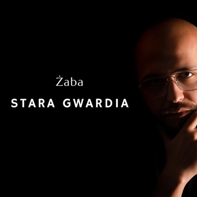 Żaba - Stara Gwardia (2021) - Single