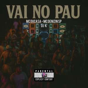 Vai no Pau (feat. Mc Daneve)