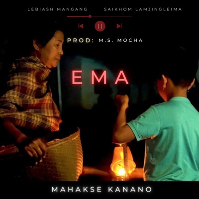 MAHAKSE KANANO (feat. Saikhom Lamjingleima) - Single