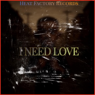 Need Love (feat. Travis) - Single