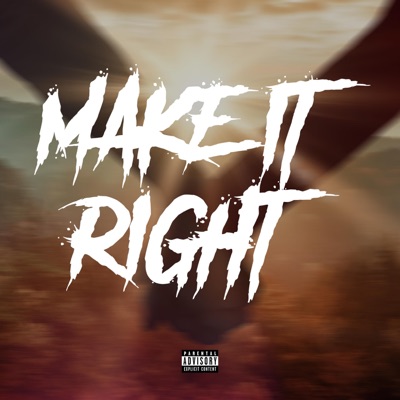 Make It Right - Single