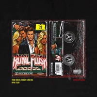 ROYAL FLUSH - Single - Truse Tarzan, Roc Mul & Mo$art.