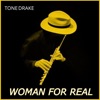 Woman For Real