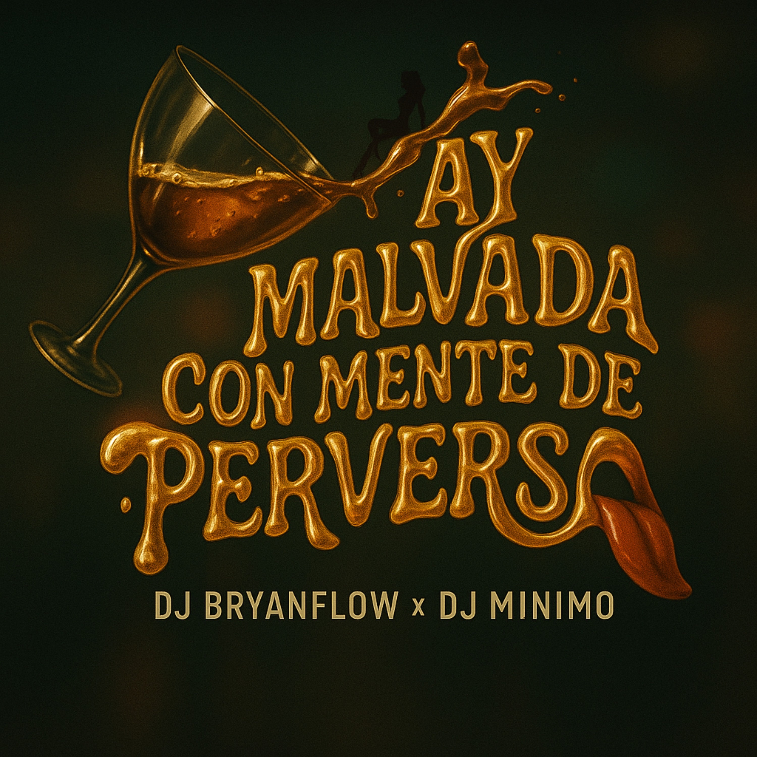 Ay Malvada Con Mente de Perversa - Single