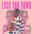 Lock You Down