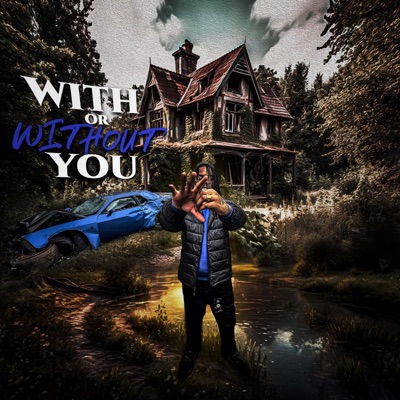 With Or Without You