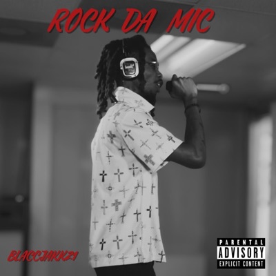 ROCK DA MIC - Single