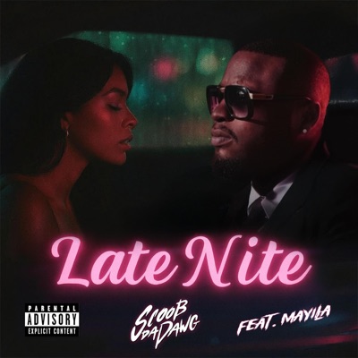 Late Nite (feat. Mayila) - Single