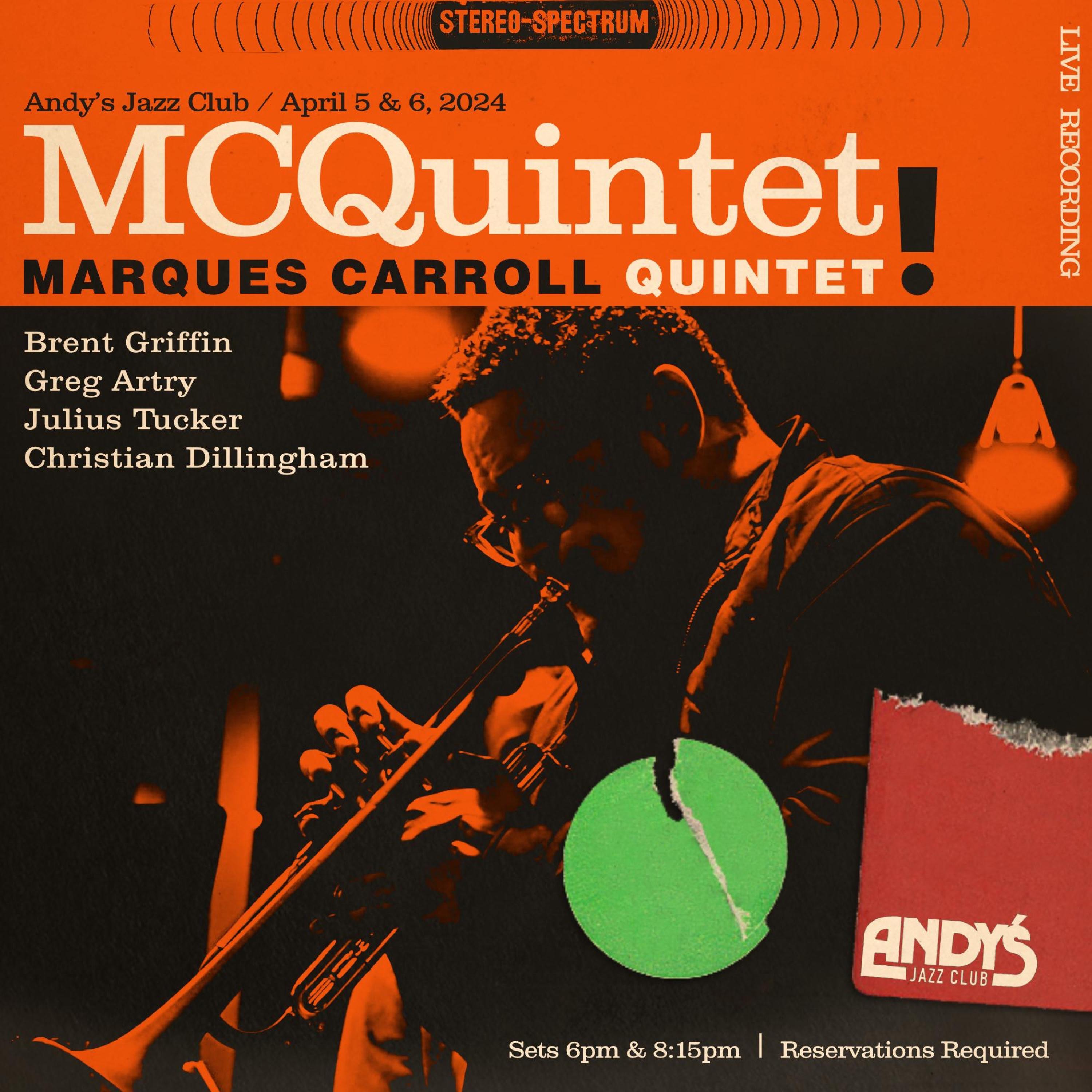 Marques Carroll Quintet Live at Andy's Jazz Club