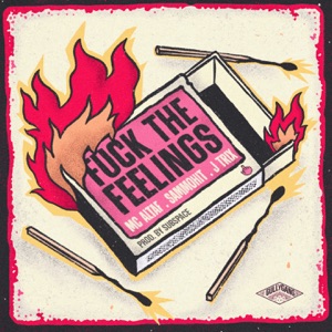 Fuck The Feelings