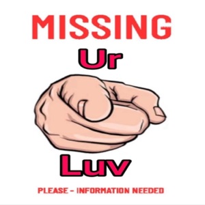 Missing Ur Luv (feat. Wheezy)