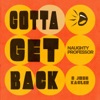 Gotta Get Back - Single