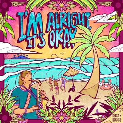 I'm Alright, It's Okay - Single