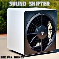 Box Fan Sounds - Single - Sound Shifter