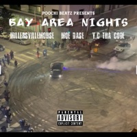 Bay Area Nights (feat. Millersvillemouse & Moe Dase) - Single - Y.C Tha Code