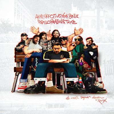 De meeste rappers deugen (feat. Akke., Ekio, Tivo, KEEK, Bengi, Rafaello, ReaZun & Propo'88) [Remix] - Single