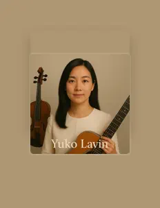 Hör dir Yuko Lavin an, schau dir Musikvideos an, lies die Biografie, finde Tourdaten und mehr!