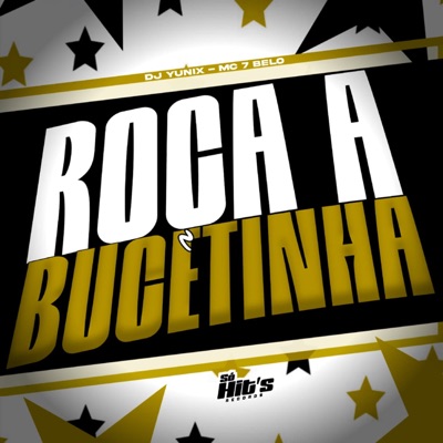 Roça a Bucetinha - Single