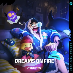 Dreams on Fire (feat. FF Chicky & Selva)