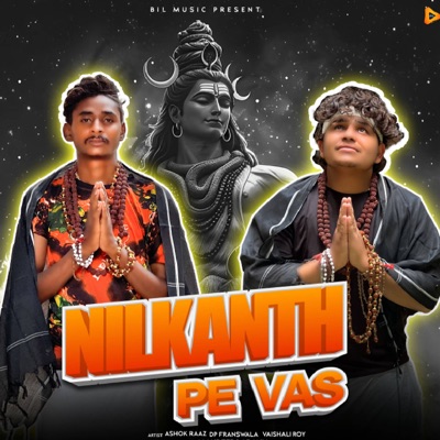 Nilkanth Pe Vas (feat. Vaishali Roy) - Single