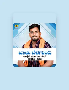 Listen to Balu Belagundi, watch music videos, read bio, see tour dates & more!