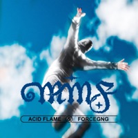 MMF - Single - Acid Flame & FORCEGNG