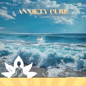 Anxiety Cure: Deep Breath and Meditation