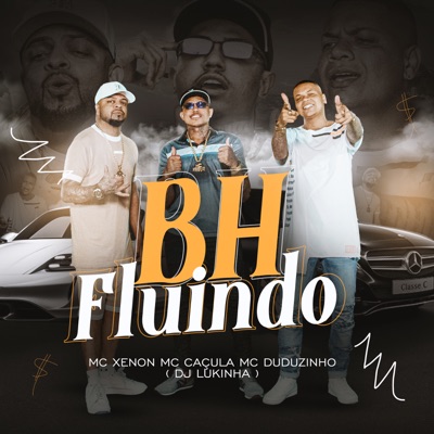 Bh Fluindo (feat. Mc Duduzinho & Vitin Do MT) - Single