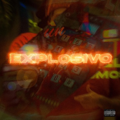 Explosivo - Single