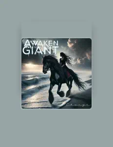 Listen to Awaken the Giant, watch music videos, read bio, see tour dates & more!