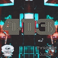 413 x2 (feat. Ithinkitsbbp & Suspect) - Single - Cmplx