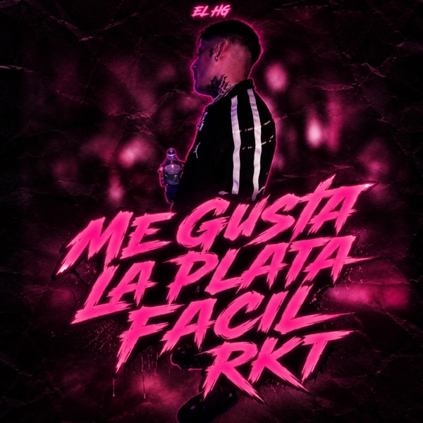 ME RKT 2 ULTRA (feat. AXIS) [ME GUSTA LA PLATA FACIL RKT]