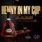 Henny in my Cup (feat. Corion Booker) - Bars lyrics