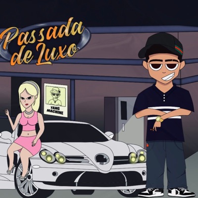Passada no Luxo - Single