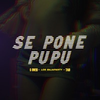 Se Pone Pupu (feat. Los Bajapanty & Taio) - Single - G Owen
