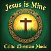 Celtic Christian Music