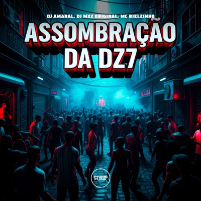 Assombração Da Dz7 - Single