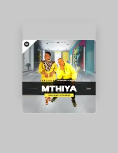 Mthiyaを聴いたり、ミュージックビデオを鑑賞したり、経歴やツアー日程などを確認したりしましょう！