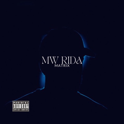 Matrix (feat. MW Rida) - Single
