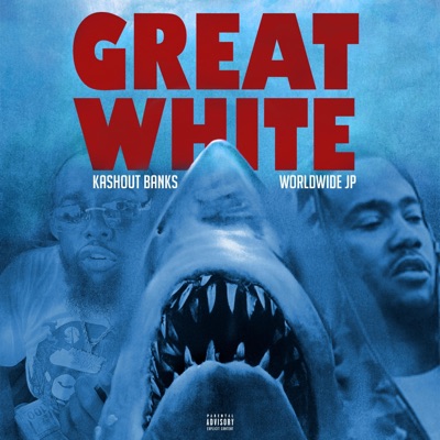 GREAT WHITE (feat. Worldwide JP) - Single