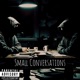Small Conversations feat Lander J Dan Single