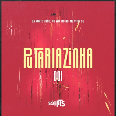 Putariazinha 001 - Single