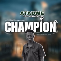 Champion - Single - ATADWE NATION