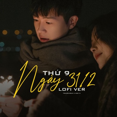 Thứ 9 Ngày 31 Tháng 2 (Lofi) [feat. NOE15 & Khoi Pham] - Single