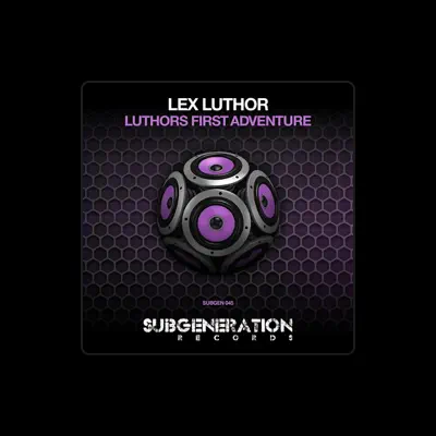 Listen to Lex Luthor, watch music videos, read bio, see tour dates & more!