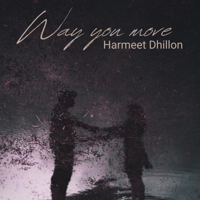 Way You Move - Single