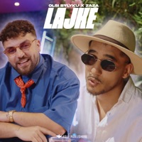 LAJKE - Single - Olsi Bylyku & Zaza