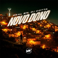 Novo Dono - Single - Real BN & Dj Cotta